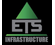 ETS Infrastructure